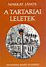 21. Makkay Jnos: A tartariai leletek. Akadmiai Kiad, Budapest, 1990