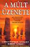 106. Christopher Knight s Robert Lomas: A mlt zenete. Gold Book Kft., 1999