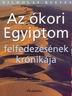 171. Nicholas Reeves: Az kori Egyiptom felefedezsnek krnikja. Budapest, 2002, Cartaphilius Kiad