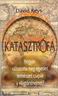 178. David Keys: Katasztrfa (Hogyan vltoztatta meg egyetlen termszeti csaps a vilgtrtnelmet? Budapest, 2002, Vince Kiad Kft., 2002