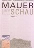 211. Pl Raczky - Walter Meier-Arendt - Alexandra Anders: Mauer Schau Band 2. (Polgr-Csszhalom 1989 - 2000), by Verlag Bernhard Albert Greiner, Remshalden-Grunbach 2002