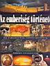 137. Robertson, Fleur (fszerk): Az emberisg trtnete, j Ex Libris Kiad, v nlkl