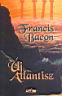 144. Bacon, Francis: j Atlantisz. Lazi Knyvkiad, Szeged, 2001